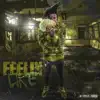 Trey Bands - Feelin Like - Single